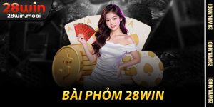 Bài Phỏm 28win